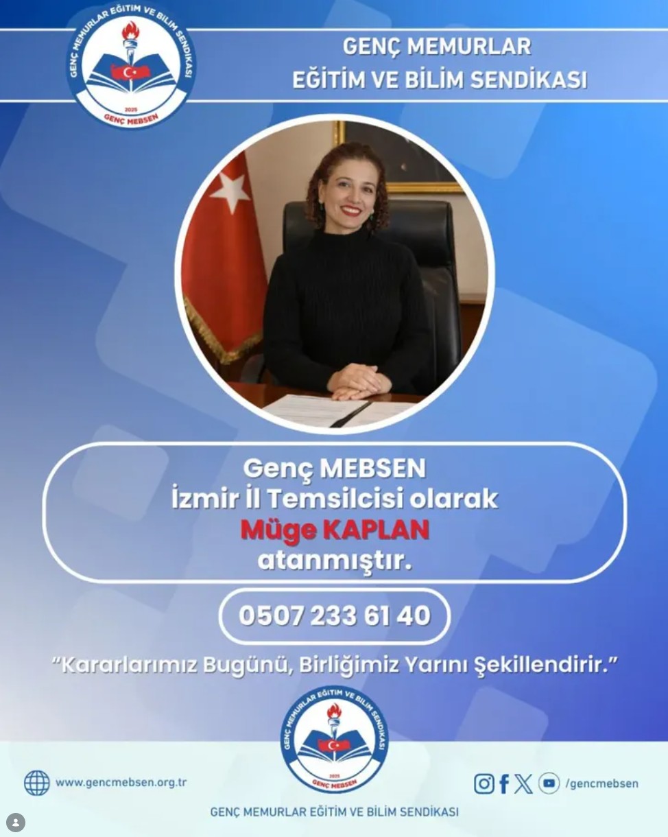 Genç MEBSEN İzmir İl Temsilcisi Olarak 'Müge KAPLAN' Atanmıştır